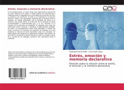 Estrés, emoción y memoria declarativa - García Rubio, María José; Espín López, Laura