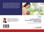 Lactating Mothers¿ Knowledge and Practice on Child Feeding