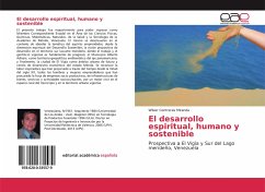 El desarrollo espiritual, humano y sostenible - Contreras Miranda, Wilver