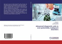 Advanced diagnostic aids in oral potentially malignant disorders - H., Supriya; Dayakar, Anitha; Rai, Harishchandra