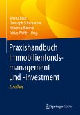 Praxishandbuch Immobilienfondsmanagement und -investment (eBook, PDF)
