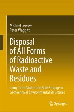 Disposal of All Forms of Radioactive Waste and Residues (eBook, PDF) - Lersow, Michael; Waggitt, Peter