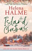 An Island Christmas: A Wintry Tale of Love, Family and Impossible Choices (Love on the Island, #2) (eBook, ePUB)