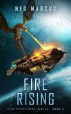 Fire Rising (Blue Prometheus Series, #3) (eBook, ePUB)
