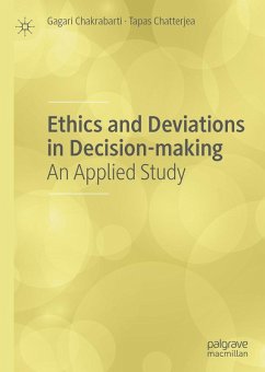 Ethics and Deviations in Decision-making (eBook, PDF) - Chakrabarti, Gagari; Chatterjea, Tapas