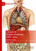 Corpses in Belgian Anatomy, 1860–1914 (eBook, PDF)
