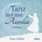 Tanz mit mir, Aurelia (MP3-Download)