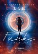 U.N.E. - Funke der Rebellion (eBook,... - Bild 1