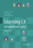 Learning C# by Programming Games (eBook, PDF)