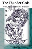 The Thunder Gods (Wars, Brotherhood and Romance) (eBook, ePUB) The Thunder Gods (Wars, Brotherhood and Romance) (eBook, ePUB)