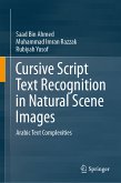 Cursive Script Text Recognition in Natural Scene Images (eBook, PDF)