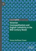 Victorian Cosmopolitanism and English Catholicity in the Mid-Century Novel (eBook, PDF)