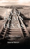 Last Train to Texas (eBook, ePUB)