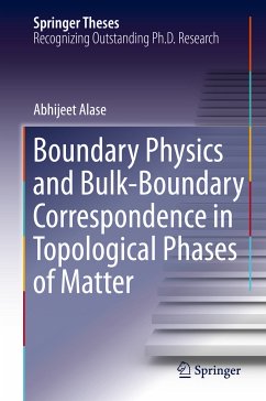 Boundary Physics and Bulk-Boundary Correspondence in Topological Phases of Matter (eBook, PDF) - Alase, Abhijeet