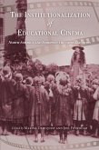 The Institutionalization of Educational Cinema (eBook, ePUB)