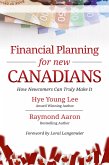 Financial Planning for New Canadians (eBook, ePUB)