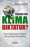 Kommt die Klima-Diktatur? (eBook, ePUB)