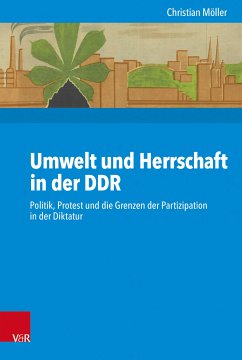 Umwelt und Herrschaft in der DDR (eBook, PDF) - Möller, Christian