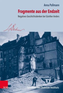 Fragmente aus der Endzeit (eBook, PDF) - Pollmann, Anna