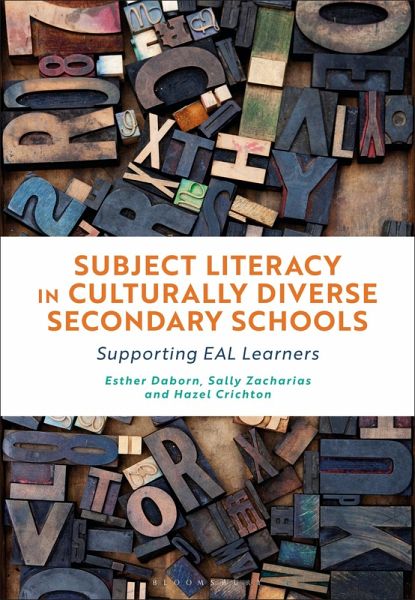 Subject Literacy in Culturally Diverse Secondary Schools (eBook, ePUB) Subject Literacy in Culturally Diverse Secondary Schools (eBook, ePUB)
