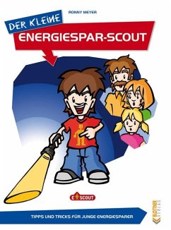 Der kleine Energiesparscout (eBook, ePUB) - Meyer, Ronny