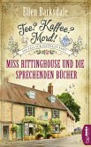 Miss Rittinghouse und die sprechenden Bücher / Tee? Kaffee? Mord! Bd.13 (eBook, ePUB)