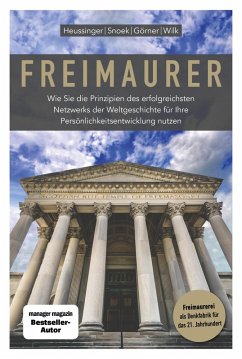 Freimaurer (eBook, ePUB) - Snoek, Jan; Heussinger, Werner H.; Görner, Heike; Wilk, Ralph-Dieter