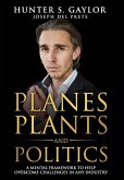 Planes Plants and Politics (eBook, ePUB) Planes Plants and Politics (eBook, ePUB)