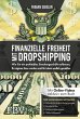 Finanzielle Freiheit mit Dropshipping... - Bild 1