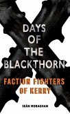 Days of the Blackthorn (eBook, ePUB)
