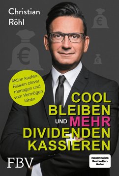 Cover Cool bleiben und mehr Dividenden kassieren (eBook, ePUB)
