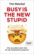 Busy is the new stupid (eBook, ePUB) - Bild 1