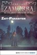 Zeit-Parasiten / Professor Zamorra... - Bild 1