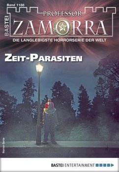 Zeit-Parasiten / Professor Zamorra Bd.1188 (eBook, ePUB) - Borner, Simon