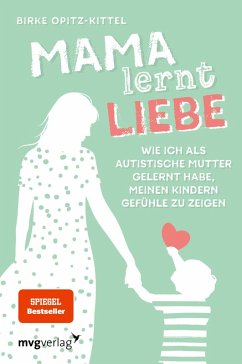 Mama lernt Liebe (eBook, PDF) - Opitz-Kittel, Birke