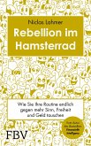 Rebellion im Hamsterrad (eBook, PDF)