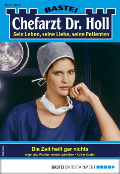 Chefarzt Dr. Holl 1877 (eBook, ePUB) - Kastell, Katrin