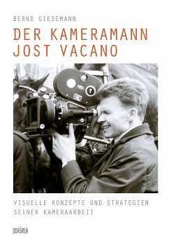 Der Kameramann Jost Vacano (eBook, PDF) - Giesemann, Bernd