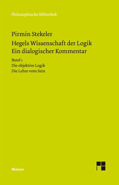 Hegels Wissenschaft der Logik. Ein dialogischer Kommentar. Band 1 (eBook, PDF) - Stekeler, Pirmin