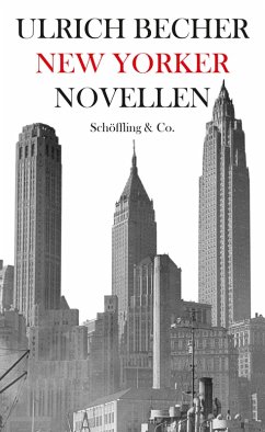 New Yorker Novellen (eBook, ePUB) - Becher, Ulrich