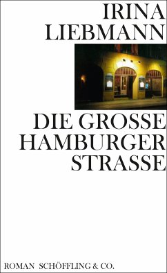 Die Große Hamburger Straße (eBook, ePUB) - Liebmann, Irina