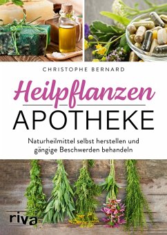 Heilpflanzen-Apotheke (eBook, ePUB) - Bernard, Christophe