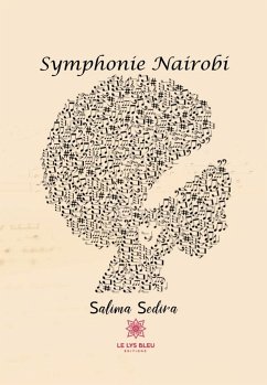 Symphonie Nairobi (eBook, ePUB) - Sedira, Salima