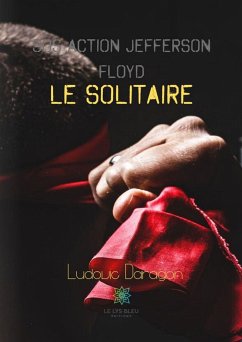 SOS Action Jefferson Floyd le solitaire (eBook, ePUB) - Daragon, Ludovic