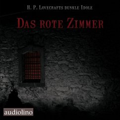 Das rote Zimmer (MP3-Download) - Wells, Herbert George; Arnold, Henry Ferris; Cram, Ralph Adams; Cobb, Irvin S.; Prout, Mearle; Shiel, Matthew Phipps