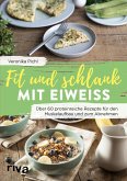 Fit und schlank mit Eiweiß (eBook, ePUB)