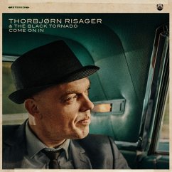 Come On In - Risager,Thorbjorn & The Black Tornado