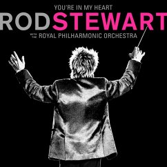 You'Re In My Heart:Rod Stewart With Rpo - Stewart,Rod