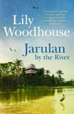 Jarulan by the River (eBook, ePUB)