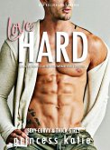 Love Hard - BBW Billionaire Romance Big Beautiful Women Steamy Erotic Contemporary Novella Short Story (Sexy Curvy & Thick Girls, #1) (eBook, ePUB)